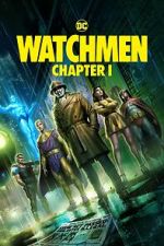 Watch Watchmen: Chapter I 1channel