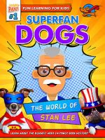 Watch Superfan Dogs: The World of Stan Lee 1channel