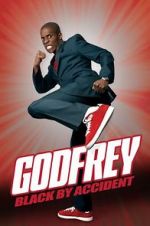 Watch Godfrey: Black by Accident 1channel