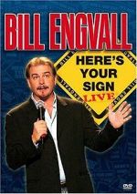 Watch Bill Engvall: Here\'s Your Sign Live (TV Special 2004) 1channel