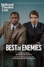 Watch National Theatre Live: Best of Enemies 1channel