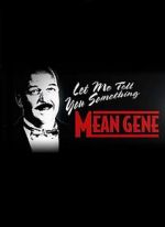Watch WWE: Let Me Tell You Something Mean Gene 1channel