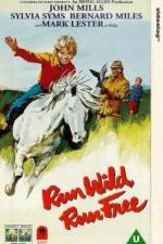 Watch Run Wild Run Free 1channel