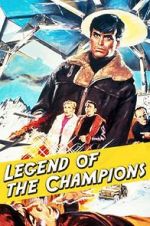 Watch Legend of the Champions 1channel
