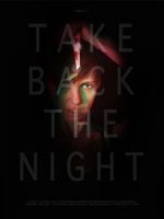 Watch Take Back the Night 1channel