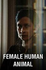 Watch Female Human Animal 1channel