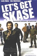 Watch Let\'s Get Skase 1channel