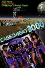 Watch Caged Heat 3000 1channel