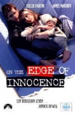Watch On the Edge of Innocence 1channel