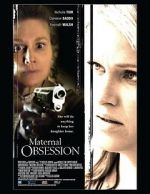 Watch Maternal Obsession 1channel