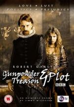 Watch Gunpowder, Treason & Plot 1channel