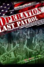 Watch Operation Last Patrol 1channel