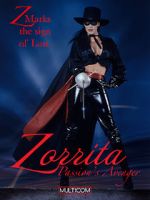 Watch Zorrita: Passion\'s Avenger 1channel