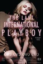 Watch The Last International Playboy 1channel