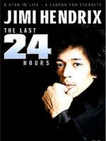 Watch Jimi Hendrix: The Last 24 Hours 1channel