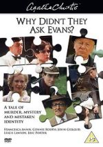 Watch Why Didn\'t They Ask Evans? 1channel