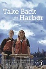 Watch Take Back the Harbor 1channel