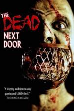 Watch The Dead Next Door 1channel