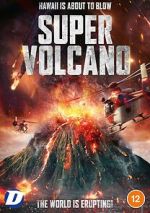 Watch Super Volcano 1channel