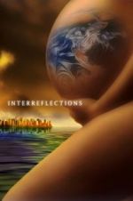 Watch Interreflections 1channel