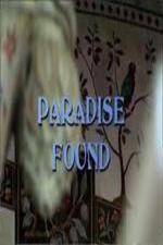 Watch Paradise Found - Islamic Architecture and Arts 1channel