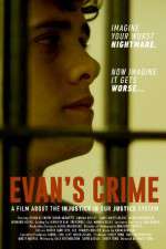 Watch Evan\'s Crime 1channel