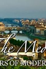 Watch The Medici: Makers of Modern Art 1channel