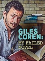 Watch Giles Coren: My Failed Novel 1channel