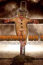 Watch Gingerdead Man 2: Passion of the Crust 1channel