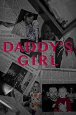 Watch Daddy\'s Girl 1channel