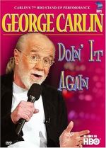 Watch George Carlin: Doin\' It Again 1channel