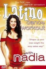 Watch Latino Dance Workout with Nadia 1channel