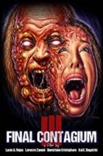 Watch Ill: Final Contagium 1channel