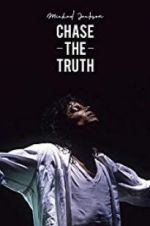 Watch Michael Jackson: Chase the Truth 1channel