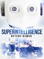 Watch Superintelligence: Beyond Human 1channel