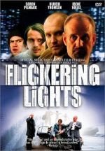 Watch Flickering Lights 1channel