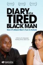 Watch Diary of a Tired Black Man 1channel