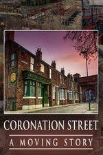 Watch Coronation Street -  A Moving Story 1channel