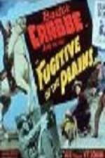 Watch Fugitive of the Plains 1channel