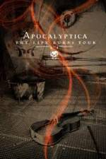 Watch Apocalyptica The Life Burns Tour 1channel