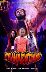 Watch FrankenThug 1channel