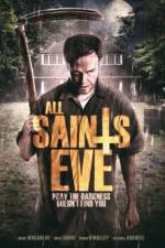 Watch All Saints Eve 1channel