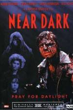 Watch Near Dark 1channel