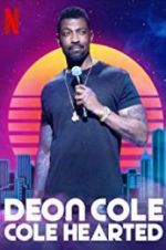 Watch Deon Cole: Cole Hearted 1channel