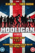 Watch Hooligan 1channel