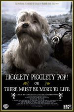 Watch Higglety Pigglety Pop! or There Must Be More to Life 1channel