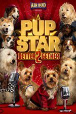Watch Pup Star: Better 2Gether 1channel