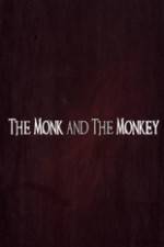 Watch The Monk and the Monkey 1channel