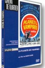 Watch Planet Of The Vampires 1channel