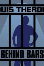 Watch Louis Theroux Behind Bars 1channel